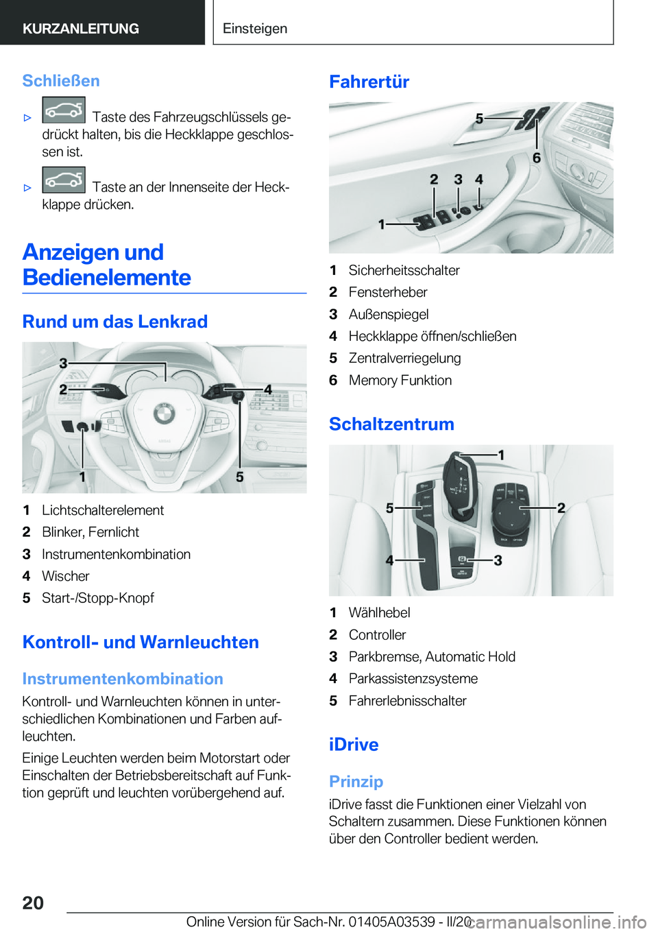 BMW X3 PLUG IN HYBRID 2020  Betriebsanleitungen (in German) �S�c�h�l�i�e�