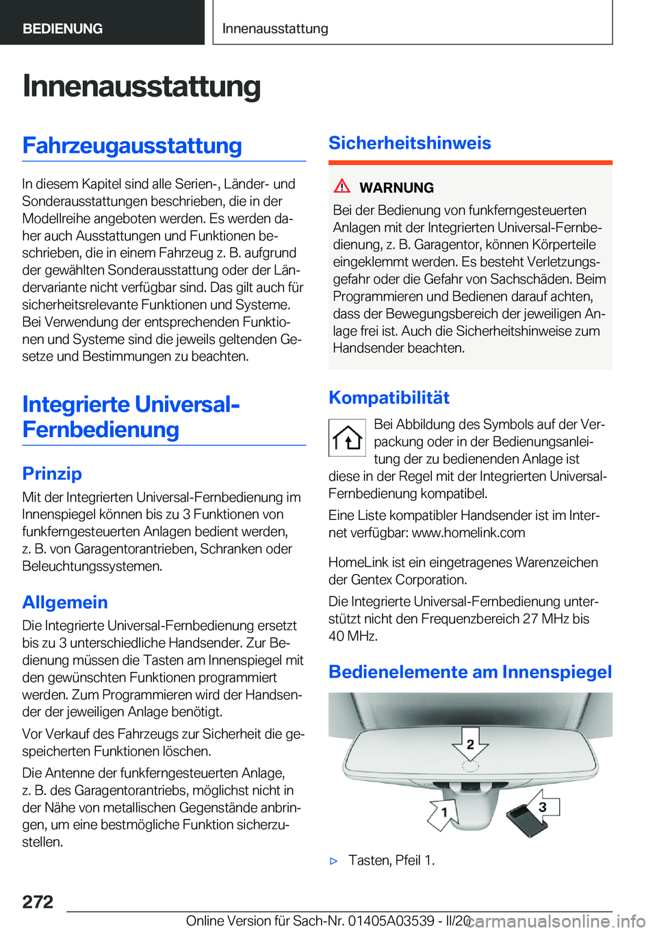BMW X3 PLUG IN HYBRID 2020  Betriebsanleitungen (in German) �I�n�n�e�n�a�u�s�s�t�a�t�t�u�n�g�F�a�h�r�z�e�u�g�a�u�s�s�t�a�t�t�u�n�g
�I�n��d�i�e�s�e�m��K�a�p�i�t�e�l��s�i�n�d��a�l�l�e��S�e�r�i�e�n�-�,��L�