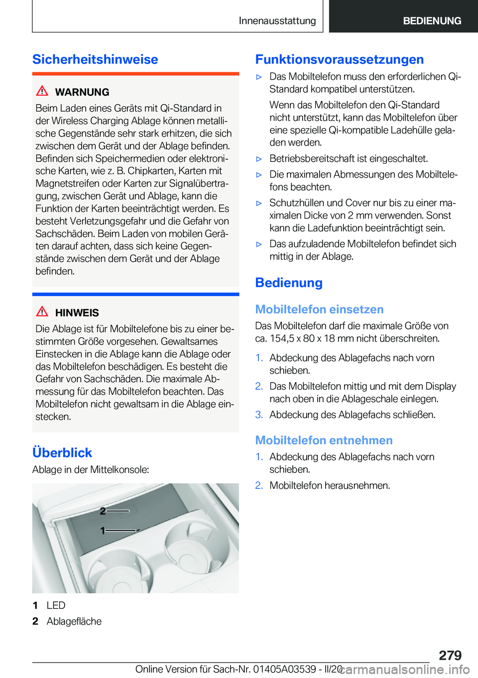 BMW X3 PLUG IN HYBRID 2020  Betriebsanleitungen (in German) �S�i�c�h�e�r�h�e�i�t�s�h�i�n�w�e�i�s�e
�W�A�R�N�U�N�G
�B�e�i�m��L�a�d�e�n��e�i�n�e�s��G�e�r�