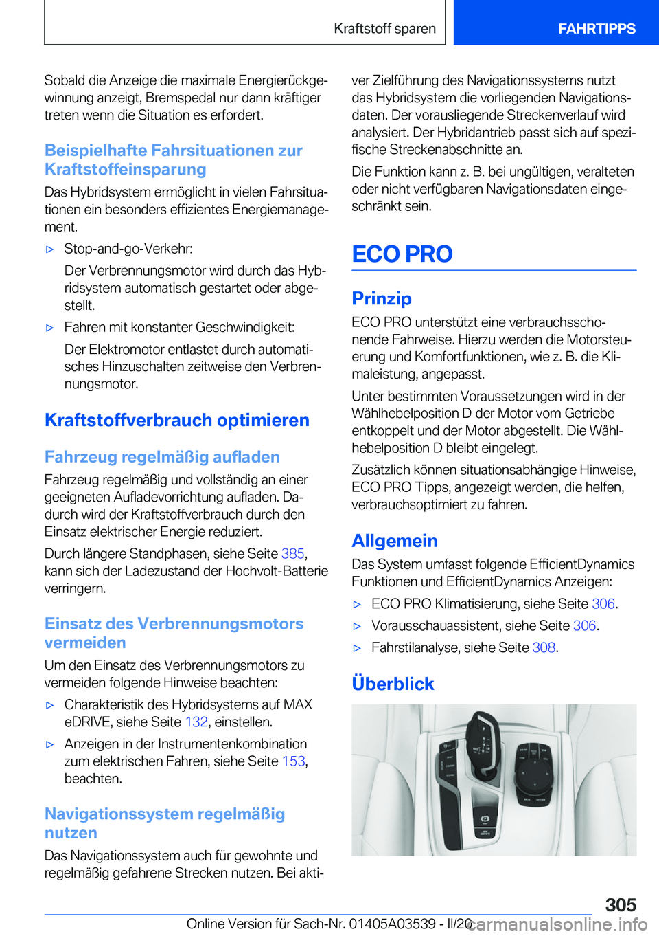 BMW X3 PLUG IN HYBRID 2020  Betriebsanleitungen (in German) �S�o�b�a�l�d��d�i�e��A�n�z�e�i�g�e��d�i�e��m�a�x�i�m�a�l�e��E�n�e�r�g�i�e�r�
