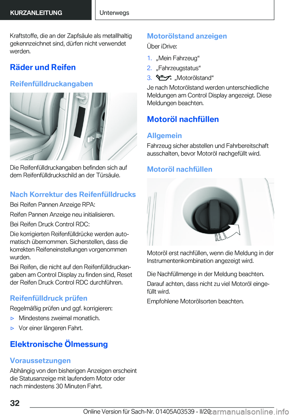BMW X3 PLUG IN HYBRID 2020  Betriebsanleitungen (in German) �K�r�a�f�t�s�t�o�f�f�e�,��d�i�e��a�n��d�e�r��Z�a�p�f�s�