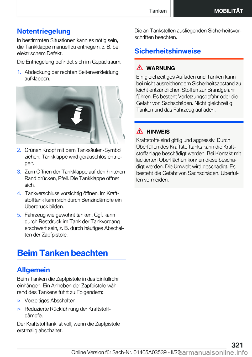 BMW X3 PLUG IN HYBRID 2020  Betriebsanleitungen (in German) �N�o�t�e�n�t�r�i�e�g�e�l�u�n�g�I�n��b�e�s�t�i�m�m�t�e�n��S�i�t�u�a�t�i�o�n�e�n��k�a�n�n��e�s��n�