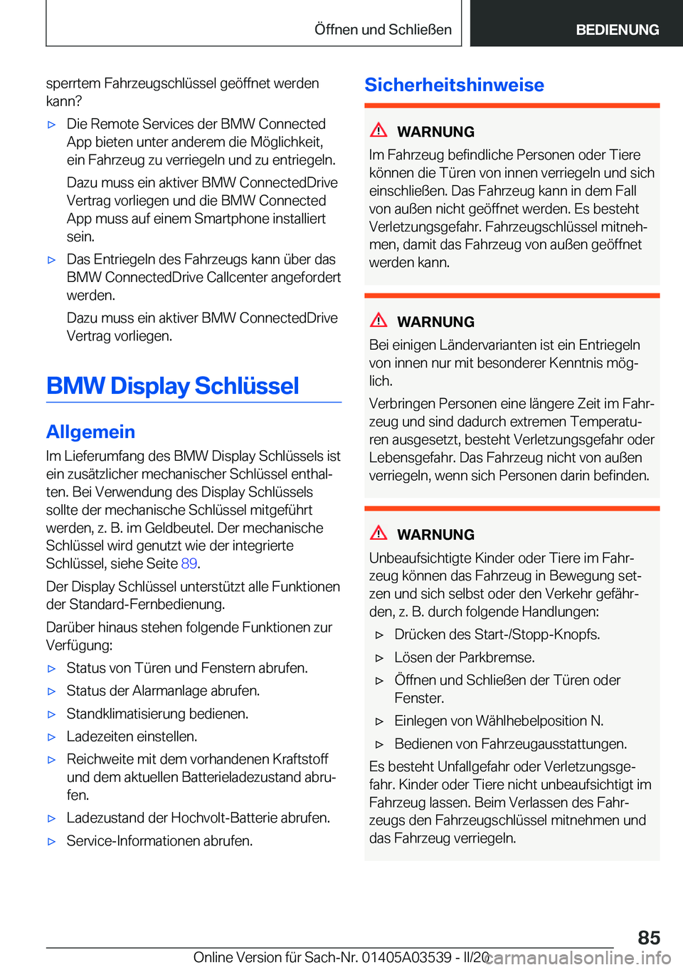 BMW X3 PLUG IN HYBRID 2020  Betriebsanleitungen (in German) �s�p�e�r�r�t�e�m��F�a�h�r�z�e�u�g�s�c�h�l�