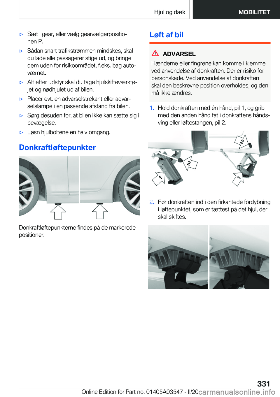 BMW X3 PLUG IN HYBRID 2020  InstruktionsbØger (in Danish) 'x�S�æ�t��i��g�e�a�r�,��e�l�l�e�r��v�æ�l�g��g�e�a�r�v�æ�l�g�e�r�p�o�s�i�t�i�oj
�n�e�n��P�.'x�S�å�d�a�n��s�n�a�r�t��t�r�a�f�i�k�s�t�r�