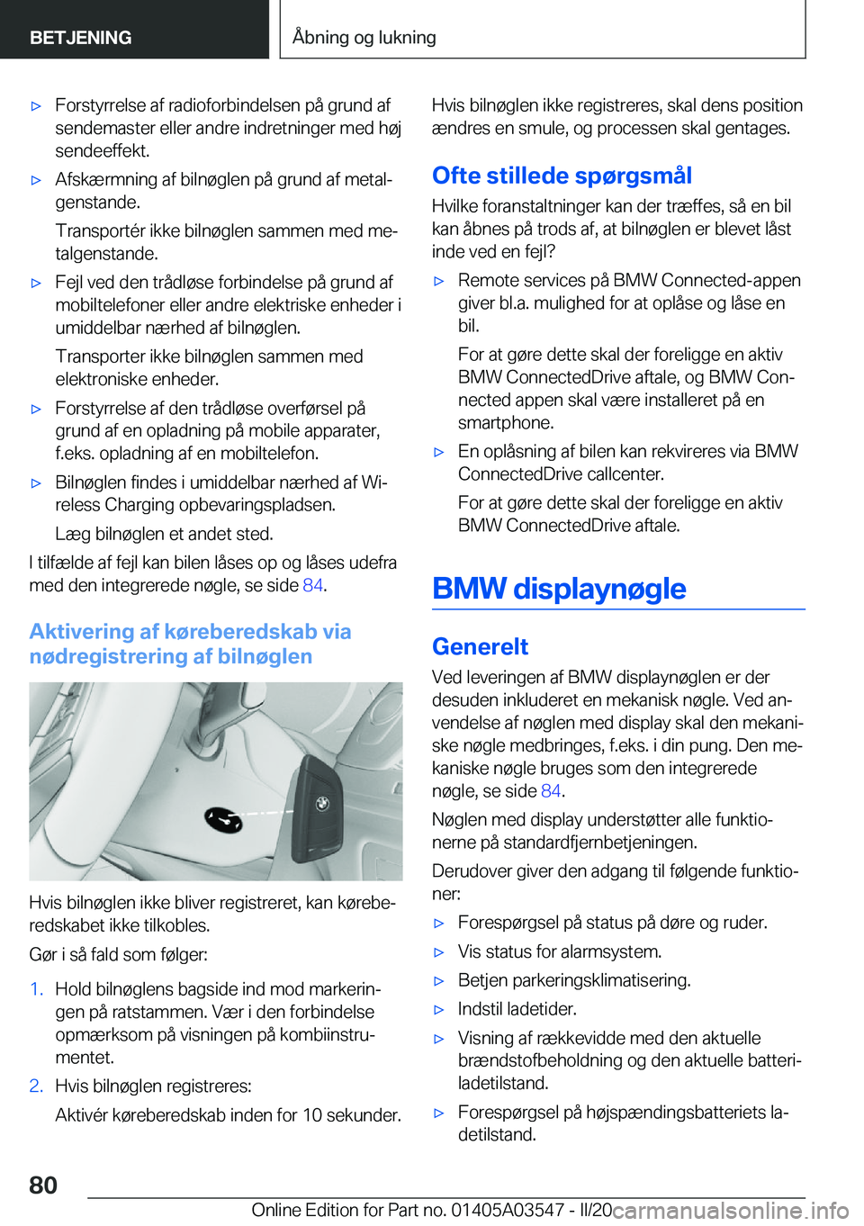 BMW X3 PLUG IN HYBRID 2020  InstruktionsbØger (in Danish) 'x�F�o�r�s�t�y�r�r�e�l�s�e��a�f��r�a�d�i�o�f�o�r�b�i�n�d�e�l�s�e�n��p�å��g�r�u�n�d��a�f�s�e�n�d�e�m�a�s�t�e�r��e�l�l�e�r��a�n�d�r�e��i�n�d�r�e�t�n�i�n�g�e�r��m�e�d��h�