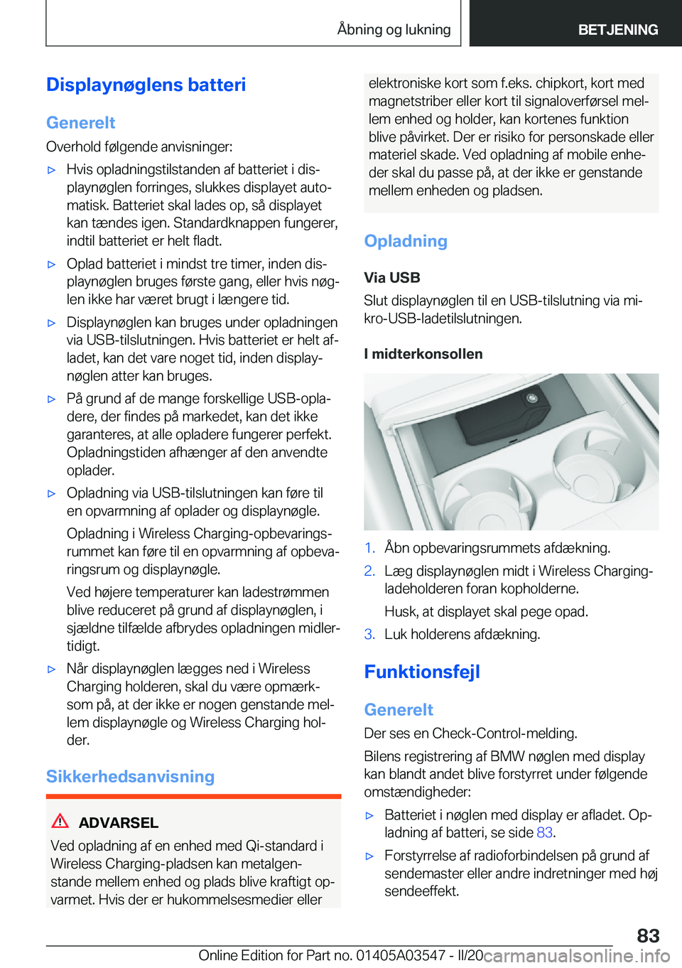 BMW X3 PLUG IN HYBRID 2020  InstruktionsbØger (in Danish) �D�i�s�p�l�a�y�n�