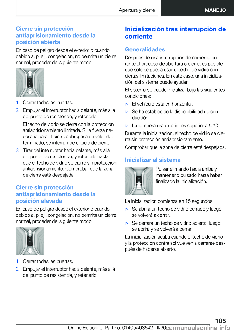 BMW X3 PLUG IN HYBRID 2020  Manuales de Empleo (in Spanish) �C�i�e�r�r�e��s�i�n��p�r�o�t�e�c�c�i�