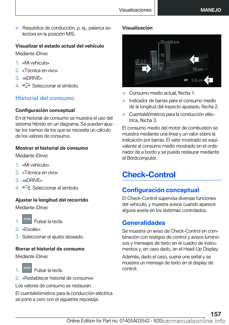 BMW X3 PLUG IN HYBRID 2020  Manuales de Empleo (in Spanish) x�R�e�q�u�i�s�i�t�o�s��d�e��c�o�n�d�u�c�c�i�
