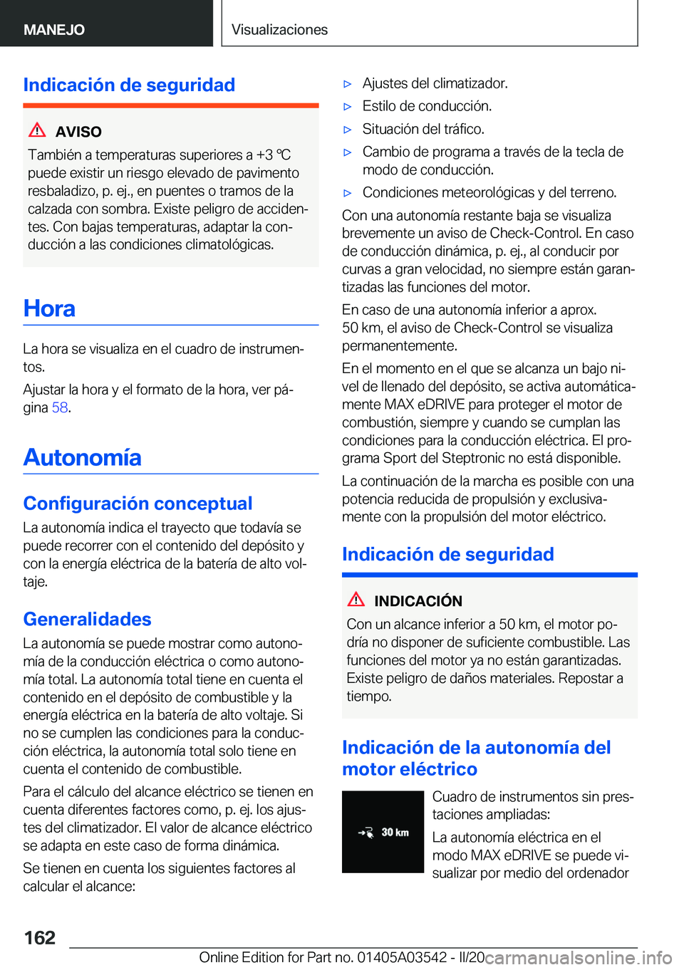 BMW X3 PLUG IN HYBRID 2020  Manuales de Empleo (in Spanish) �I�n�d�i�c�a�c�i�