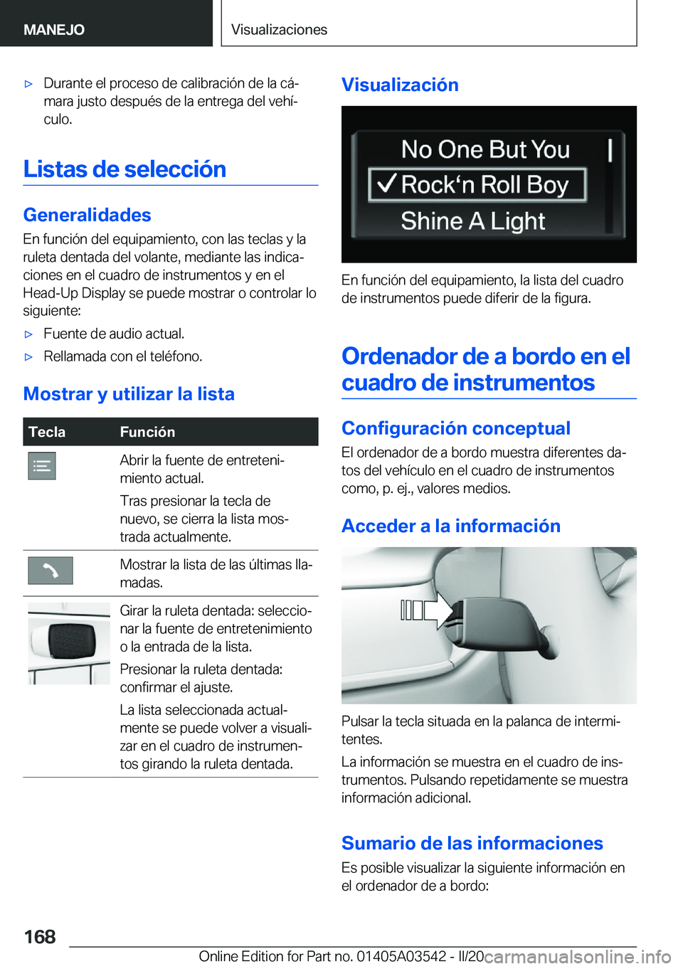 BMW X3 PLUG IN HYBRID 2020  Manuales de Empleo (in Spanish) x�D�u�r�a�n�t�e��e�l��p�r�o�c�e�s�o��d�e��c�a�l�i�b�r�a�c�i�