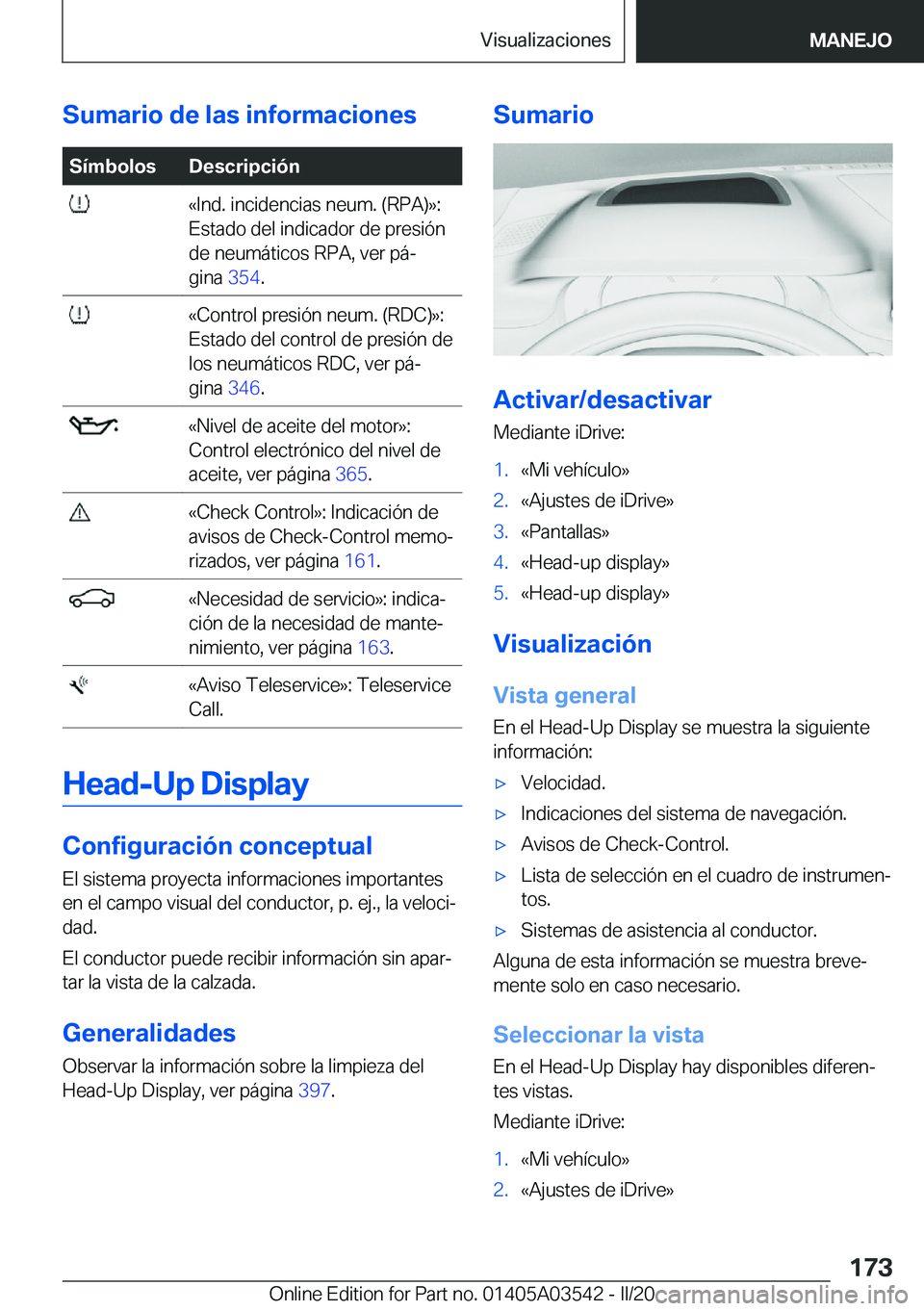 BMW X3 PLUG IN HYBRID 2020  Manuales de Empleo (in Spanish) �S�u�m�a�r�i�o��d�e��l�a�s��i�n�f�o�r�m�a�c�i�o�n�e�s�S�