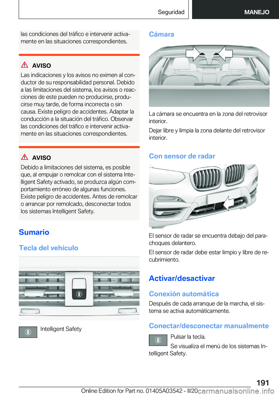BMW X3 PLUG IN HYBRID 2020  Manuales de Empleo (in Spanish) �l�a�s��c�o�n�d�i�c�i�o�n�e�s��d�e�l��t�r�
