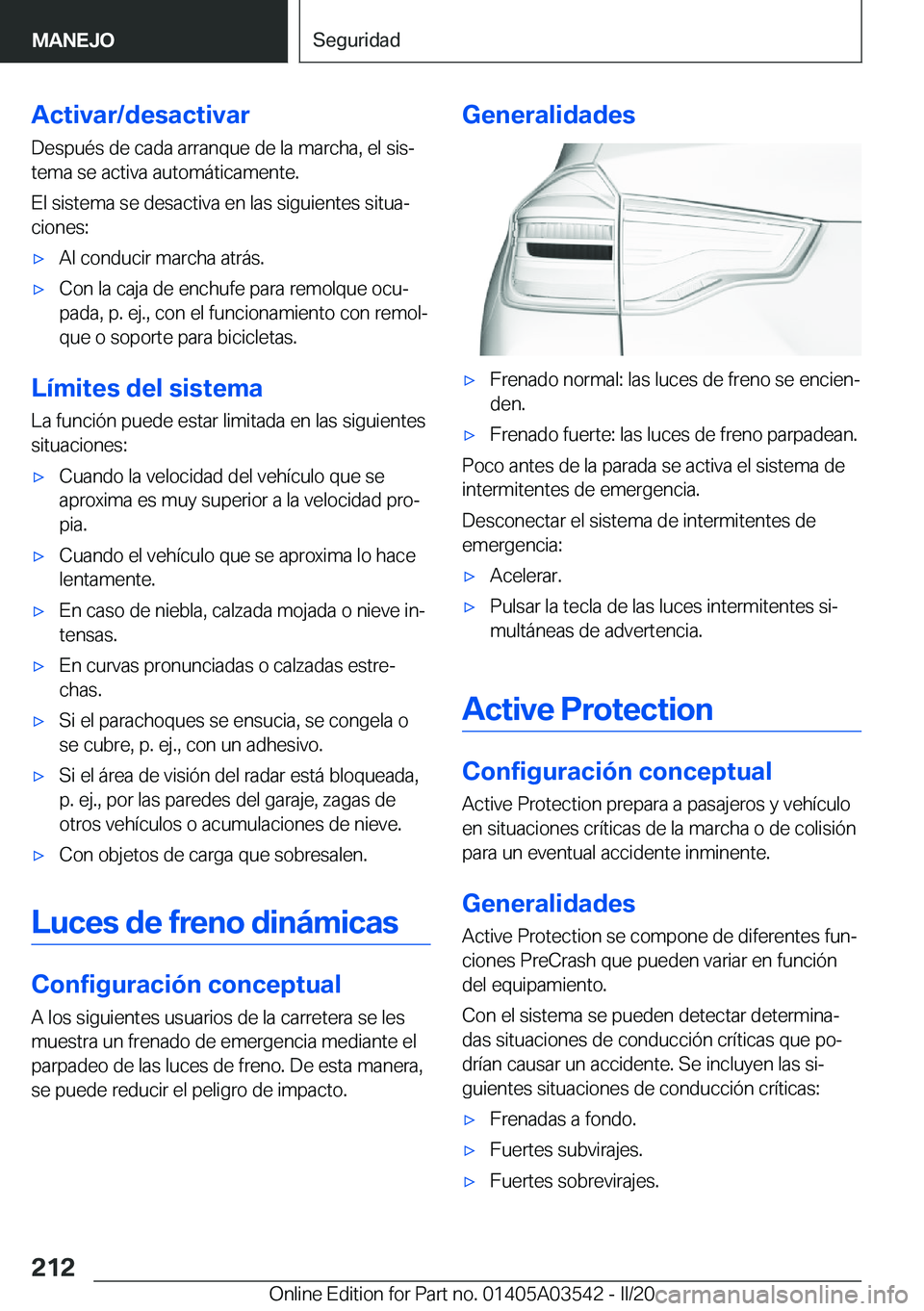 BMW X3 PLUG IN HYBRID 2020  Manuales de Empleo (in Spanish) �A�c�t�i�v�a�r�/�d�e�s�a�c�t�i�v�a�r
�D�e�s�p�u�
