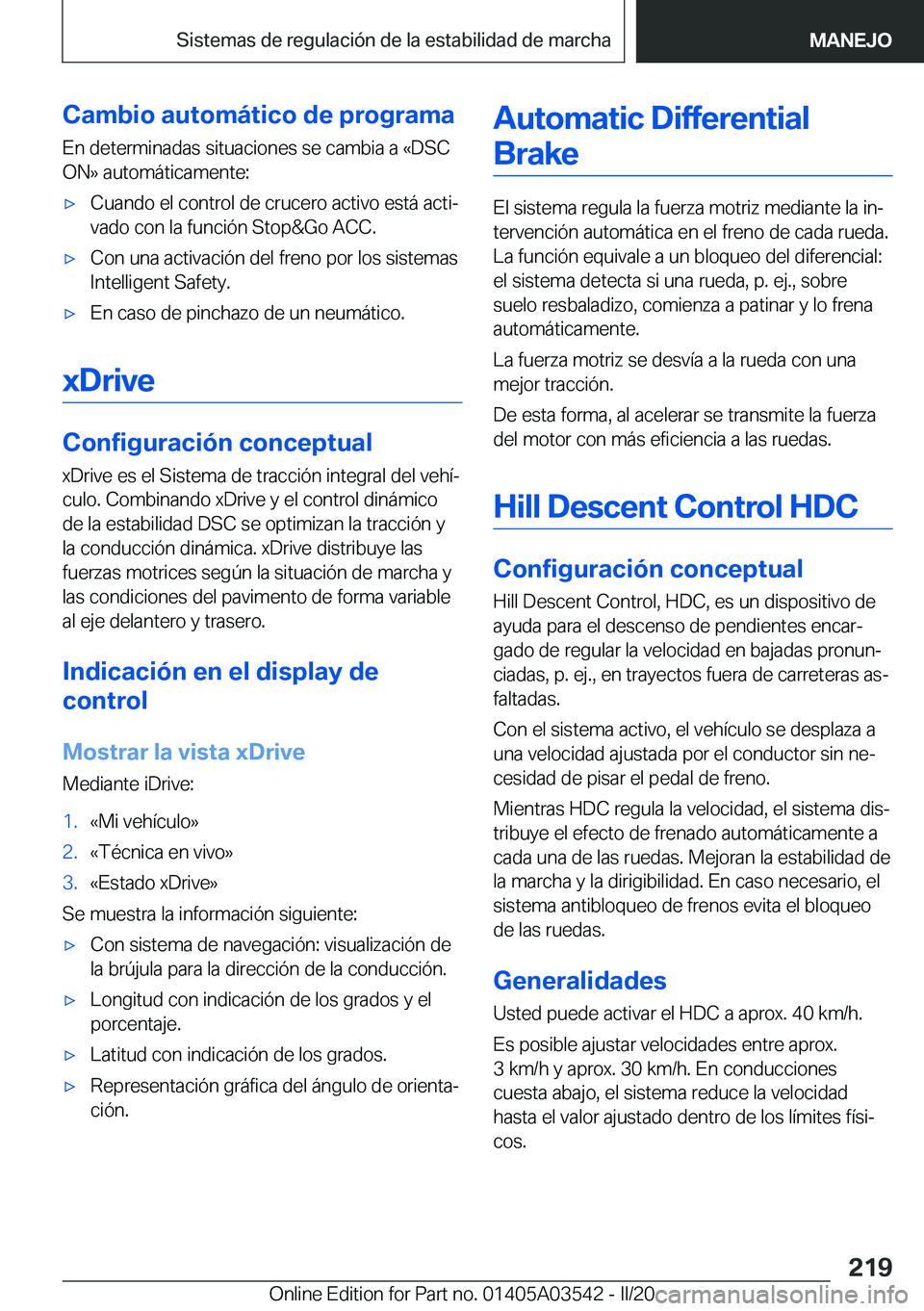 BMW X3 PLUG IN HYBRID 2020  Manuales de Empleo (in Spanish) �C�a�m�b�i�o��a�u�t�o�m�