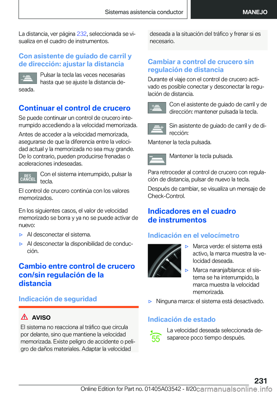 BMW X3 PLUG IN HYBRID 2020  Manuales de Empleo (in Spanish) �L�a��d�i�s�t�a�n�c�i�a�,��v�e�r��p�