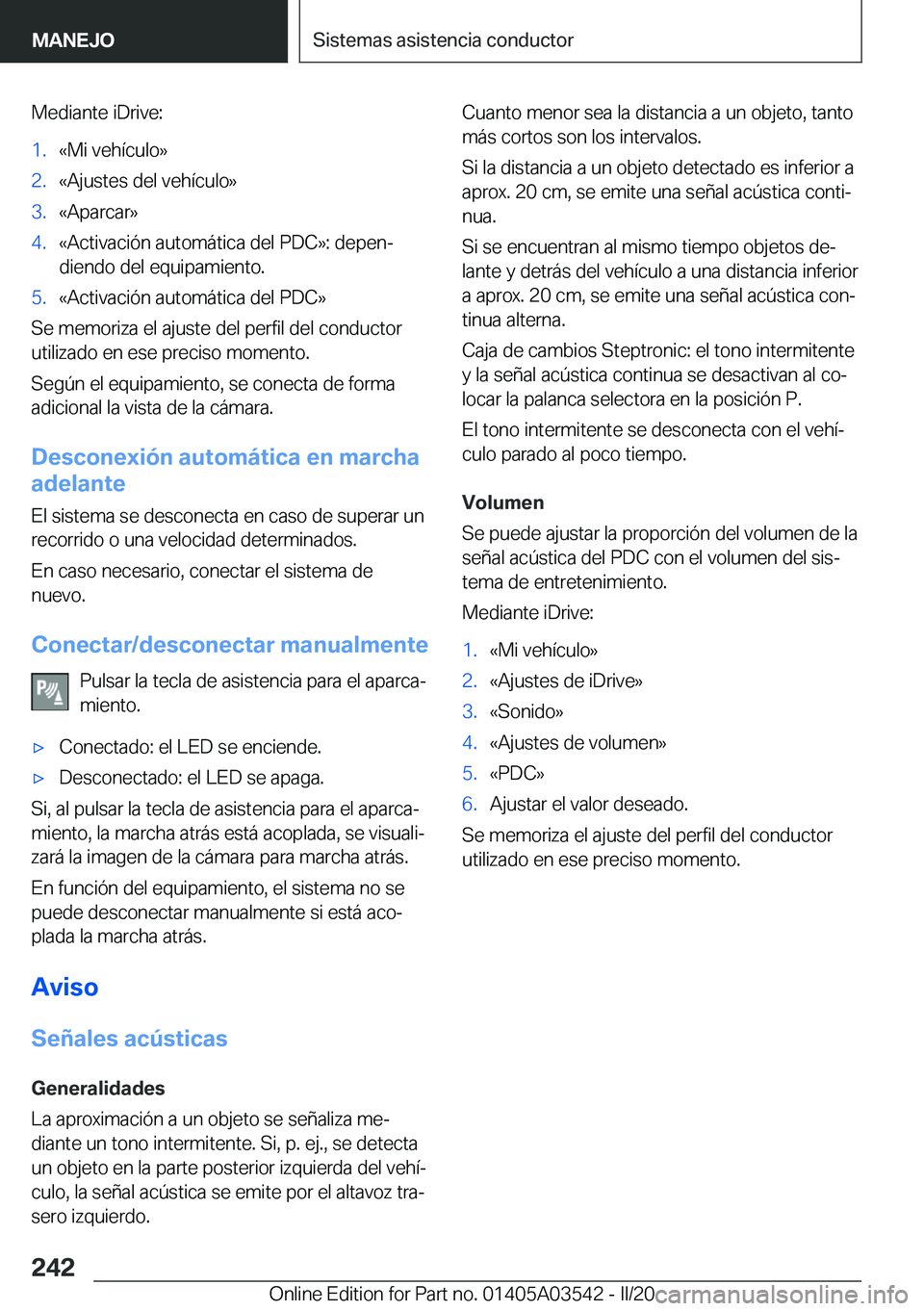 BMW X3 PLUG IN HYBRID 2020  Manuales de Empleo (in Spanish) �M�e�d�i�a�n�t�e��i�D�r�i�v�e�:�1�.�«�M�i��v�e�h�