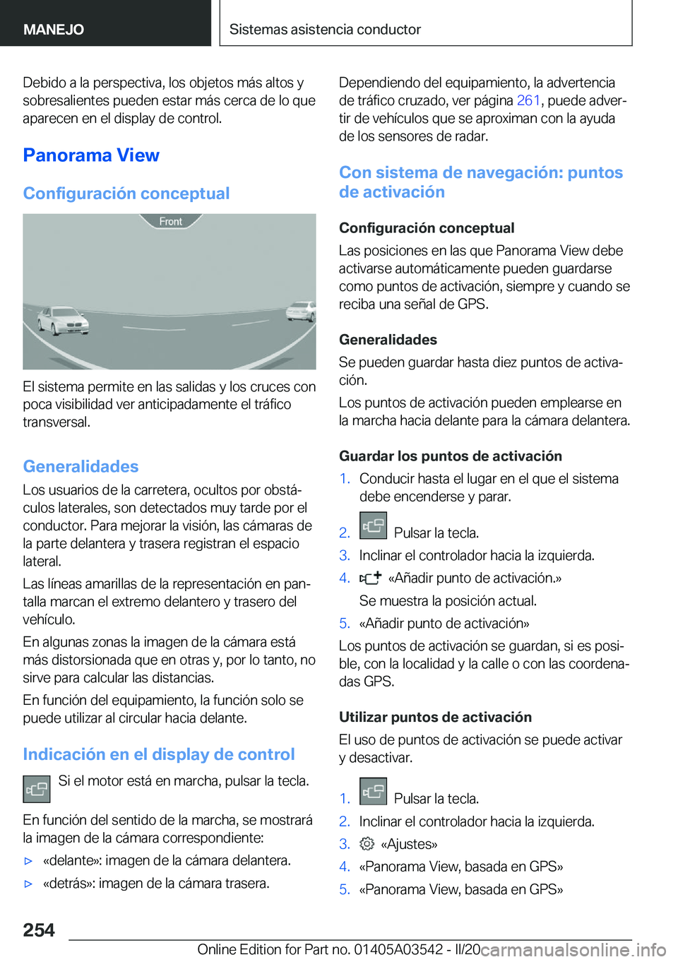 BMW X3 PLUG IN HYBRID 2020  Manuales de Empleo (in Spanish) �D�e�b�i�d�o��a��l�a��p�e�r�s�p�e�c�t�i�v�a�,��l�o�s��o�b�j�e�t�o�s��m�