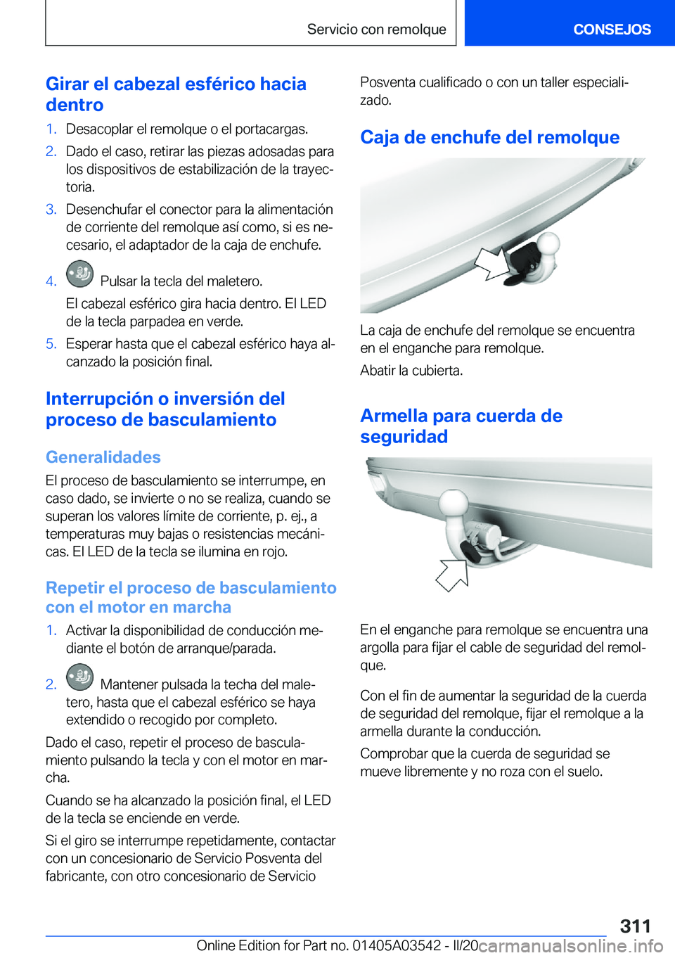 BMW X3 PLUG IN HYBRID 2020  Manuales de Empleo (in Spanish) �G�i�r�a�r��e�l��c�a�b�e�z�a�l��e�s�f�