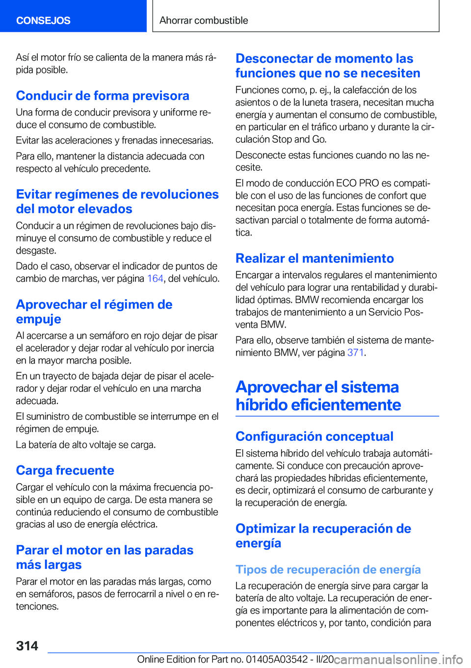 BMW X3 PLUG IN HYBRID 2020  Manuales de Empleo (in Spanish) �A�s�