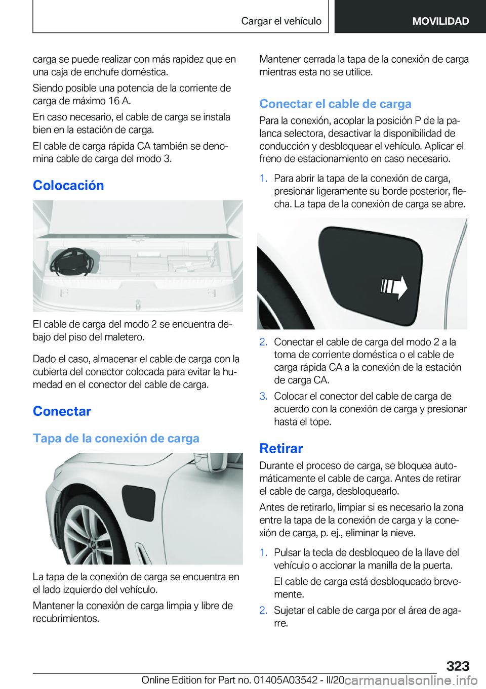 BMW X3 PLUG IN HYBRID 2020  Manuales de Empleo (in Spanish) �c�a�r�g�a��s�e��p�u�e�d�e��r�e�a�l�i�z�a�r��c�o�n��m�