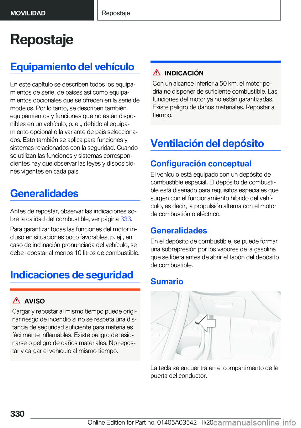 BMW X3 PLUG IN HYBRID 2020  Manuales de Empleo (in Spanish) �R�e�p�o�s�t�a�j�e�E�q�u�i�p�a�m�i�e�n�t�o��d�e�l��v�e�h�