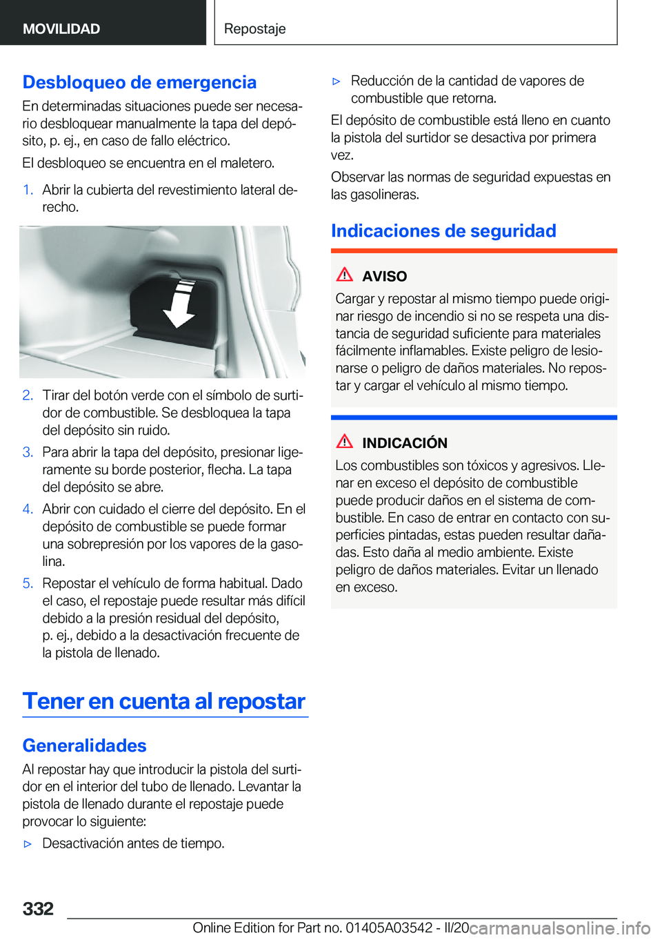 BMW X3 PLUG IN HYBRID 2020  Manuales de Empleo (in Spanish) �D�e�s�b�l�o�q�u�e�o��d�e��e�m�e�r�g�e�n�c�i�a�E�n��d�e�t�e�r�m�i�n�a�d�a�s��s�i�t�u�a�c�i�o�n�e�s��p�u�e�d�e��s�e�r��n�e�c�e�s�aª
�r�i�o��d�e�s�b�l�o�q�u�e�a�r��m�a�n�u�a�l�m�e�n�t�e��l�a