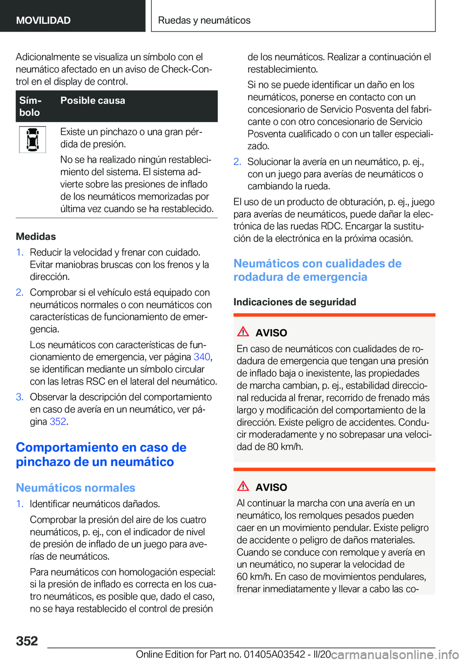 BMW X3 PLUG IN HYBRID 2020  Manuales de Empleo (in Spanish) �A�d�i�c�i�o�n�a�l�m�e�n�t�e��s�e��v�i�s�u�a�l�i�z�a��u�n��s�