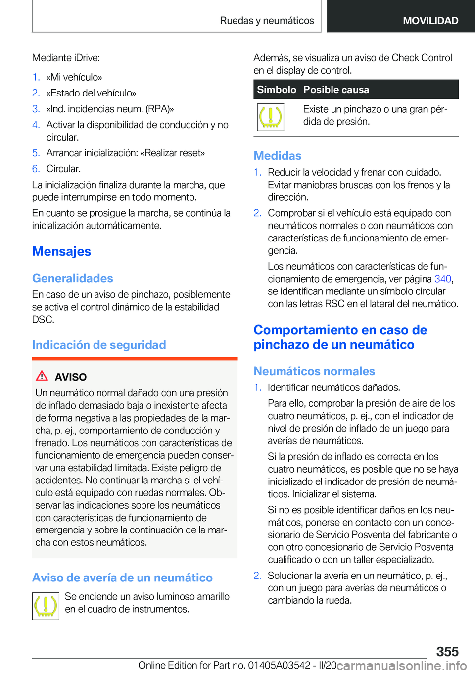 BMW X3 PLUG IN HYBRID 2020  Manuales de Empleo (in Spanish) �M�e�d�i�a�n�t�e��i�D�r�i�v�e�:�1�.�«�M�i��v�e�h�