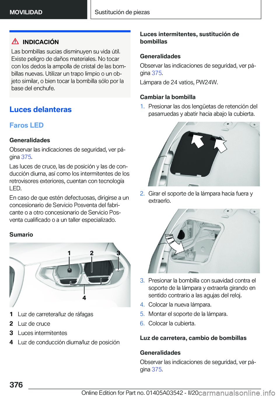 BMW X3 PLUG IN HYBRID 2020  Manuales de Empleo (in Spanish) �I�N�D�I�C�A�C�I�