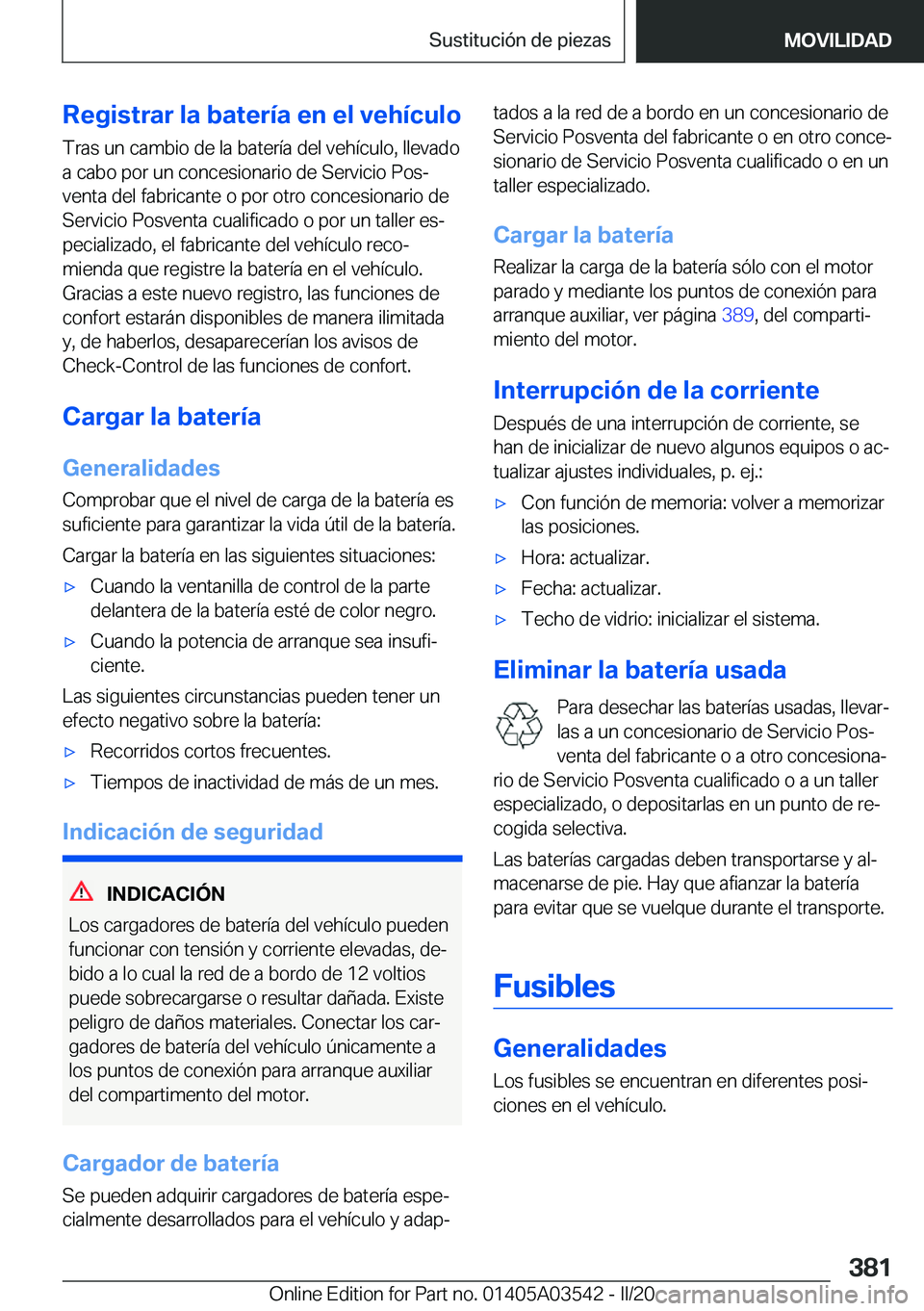 BMW X3 PLUG IN HYBRID 2020  Manuales de Empleo (in Spanish) �R�e�g�i�s�t�r�a�r��l�a��b�a�t�e�r�