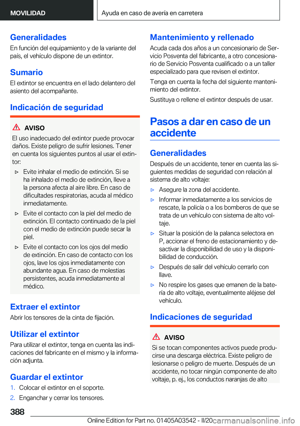 BMW X3 PLUG IN HYBRID 2020  Manuales de Empleo (in Spanish) �G�e�n�e�r�a�l�i�d�a�d�e�s
�E�n��f�u�n�c�i�