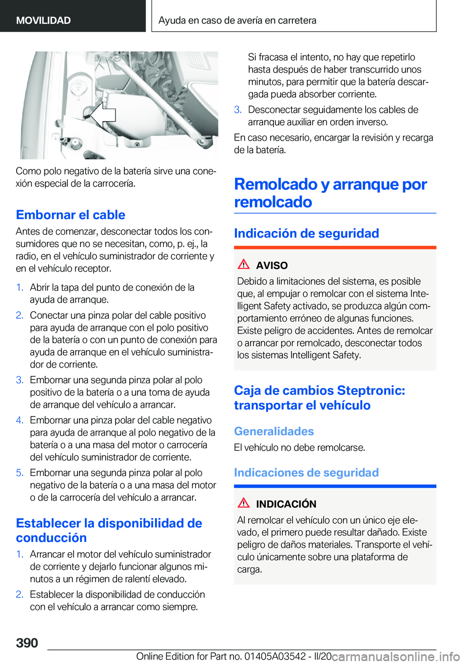 BMW X3 PLUG IN HYBRID 2020  Manuales de Empleo (in Spanish) �C�o�m�o��p�o�l�o��n�e�g�a�t�i�v�o��d�e��l�a��b�a�t�e�r�