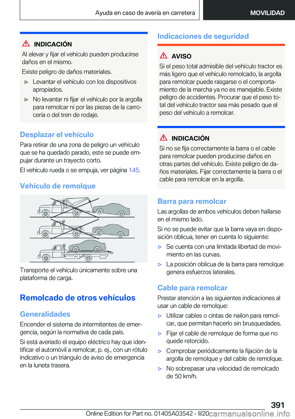 BMW X3 PLUG IN HYBRID 2020  Manuales de Empleo (in Spanish) �I�N�D�I�C�A�C�I�