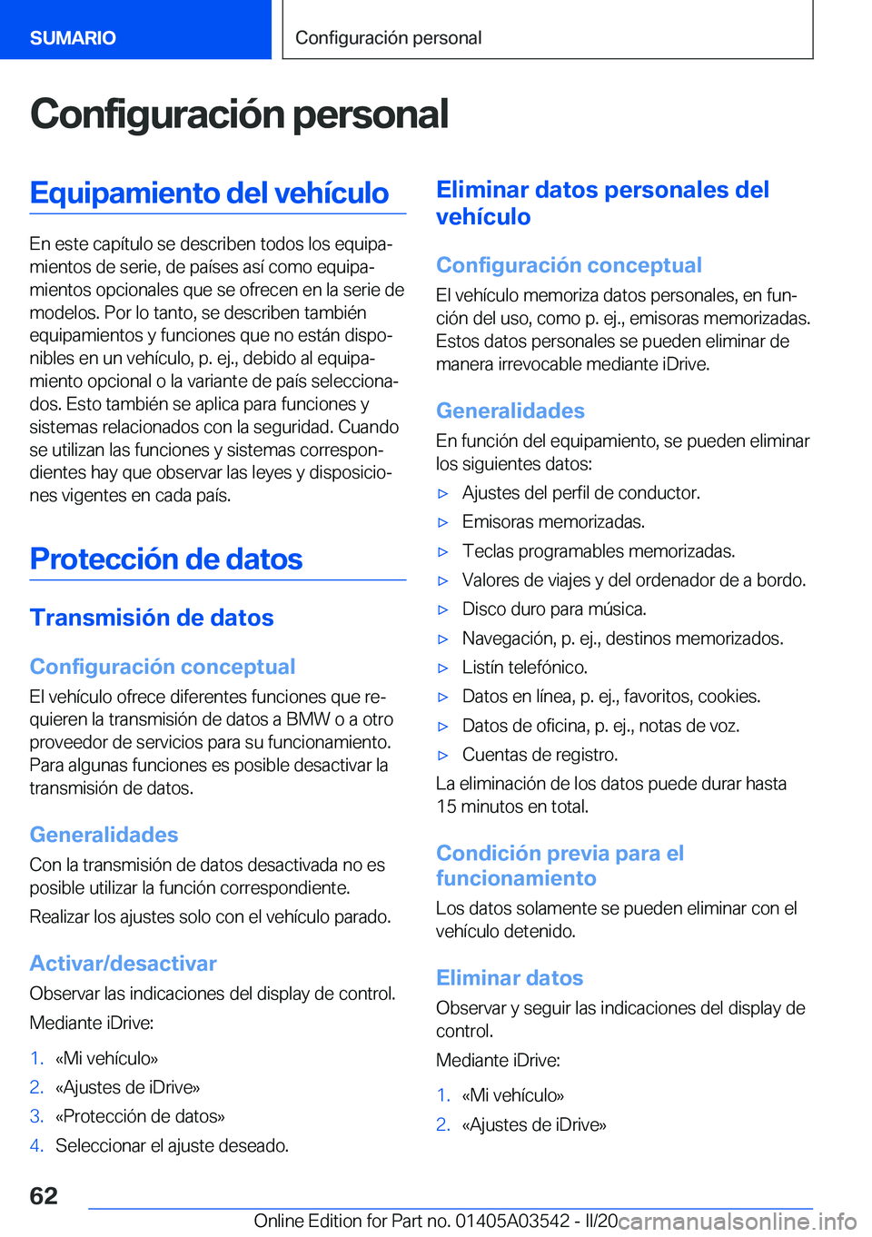 BMW X3 PLUG IN HYBRID 2020  Manuales de Empleo (in Spanish) �C�o�n�f�i�g�u�r�a�c�i�