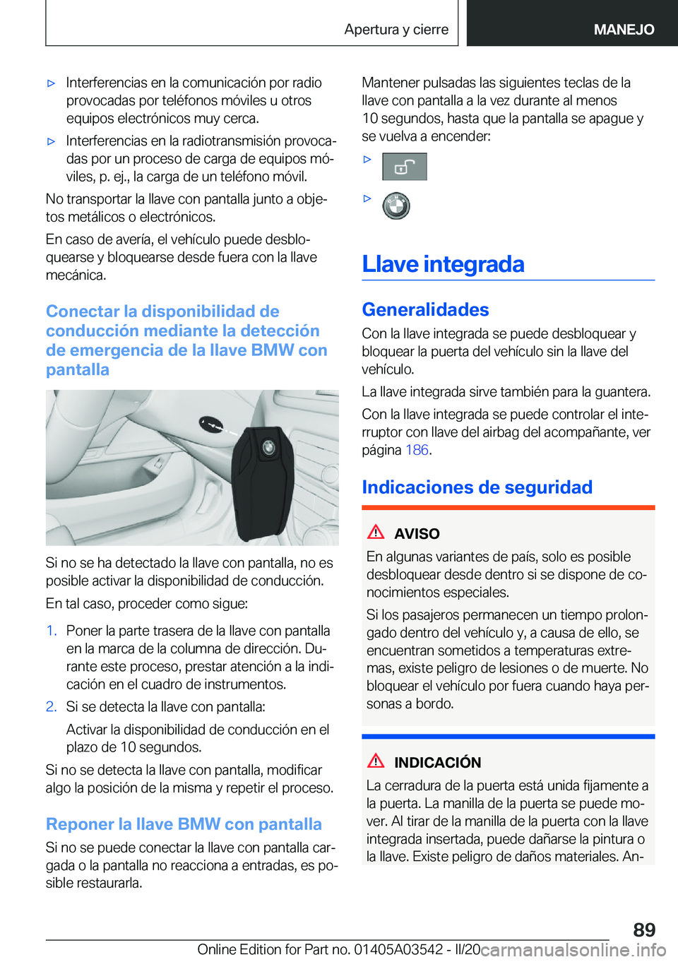 BMW X3 PLUG IN HYBRID 2020  Manuales de Empleo (in Spanish) x�I�n�t�e�r�f�e�r�e�n�c�i�a�s��e�n��l�a��c�o�m�u�n�i�c�a�c�i�