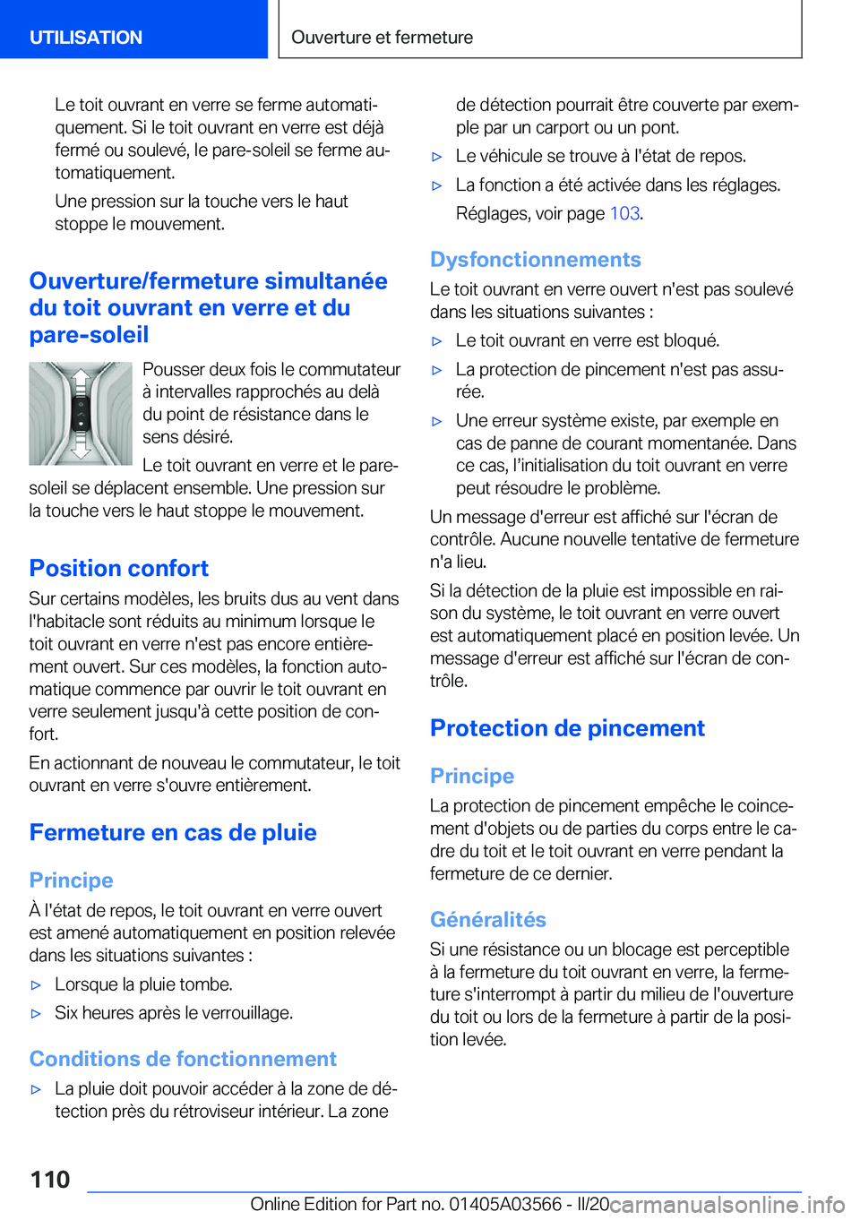 BMW X3 PLUG IN HYBRID 2020  Notices Demploi (in French) �L�e��t�o�i�t��o�u�v�r�a�n�t��e�n��v�e�r�r�e��s�e��f�e�r�m�e��a�u�t�o�m�a�t�ij
�q�u�e�m�e�n�t�.��S�i��l�e��t�o�i�t��o�u�v�r�a�n�t��e�n��v�e�r�r�e��e�s�t��d�é�j�