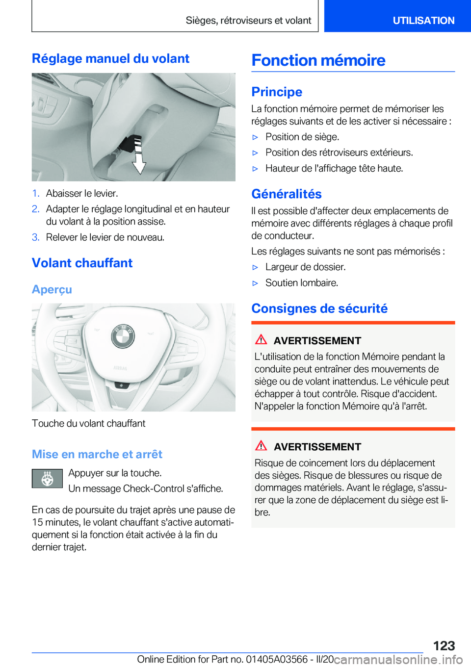 BMW X3 PLUG IN HYBRID 2020  Notices Demploi (in French) �R�é�g�l�a�g�e��m�a�n�u�e�l��d�u��v�o�l�a�n�t�1�.�A�b�a�i�s�s�e�r��l�e��l�e�v�i�e�r�.�2�.�A�d�a�p�t�e�r��l�e��r�é�g�l�a�g�e��l�o�n�g�i�t�u�d�i�n�a�l��e�t��e�n��h�a�u�t�e�u�r�d�u��v�o�l�a