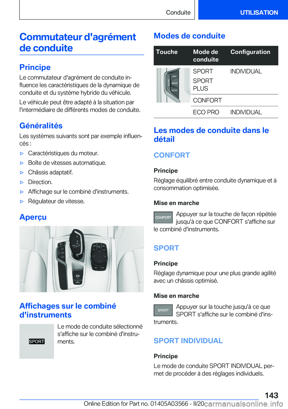 BMW X3 PLUG IN HYBRID 2020  Notices Demploi (in French) �C�o�m�m�u�t�a�t�e�u�r��d�'�a�g�r�é�m�e�n�t�d�e��c�o�n�d�u�i�t�e
�P�r�i�n�c�i�p�e
�L�e��c�o�m�m�u�t�a�t�e�u�r��d�'�a�g�r�é�m�e�n�t��d�e��c�o�n�d�u�i�t�e��i�nj
�f�l�u�e�n�c�e��l�e�s�