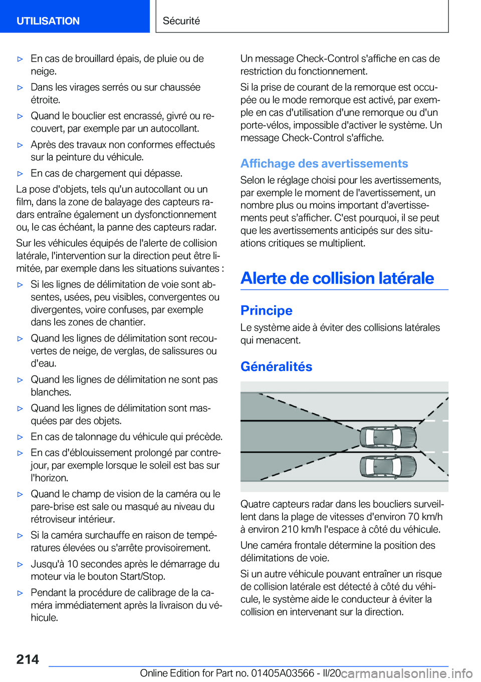 BMW X3 PLUG IN HYBRID 2020  Notices Demploi (in French) 'x�E�n��c�a�s��d�e��b�r�o�u�i�l�l�a�r�d��é�p�a�i�s�,��d�e��p�l�u�i�e��o�u��d�e�n�e�i�g�e�.'x�D�a�n�s��l�e�s��v�i�r�a�g�e�s��s�e�r�r�é�s��o�u��s�u�r��c�h�a�u�s�s�é�e
�é�t�r�o�