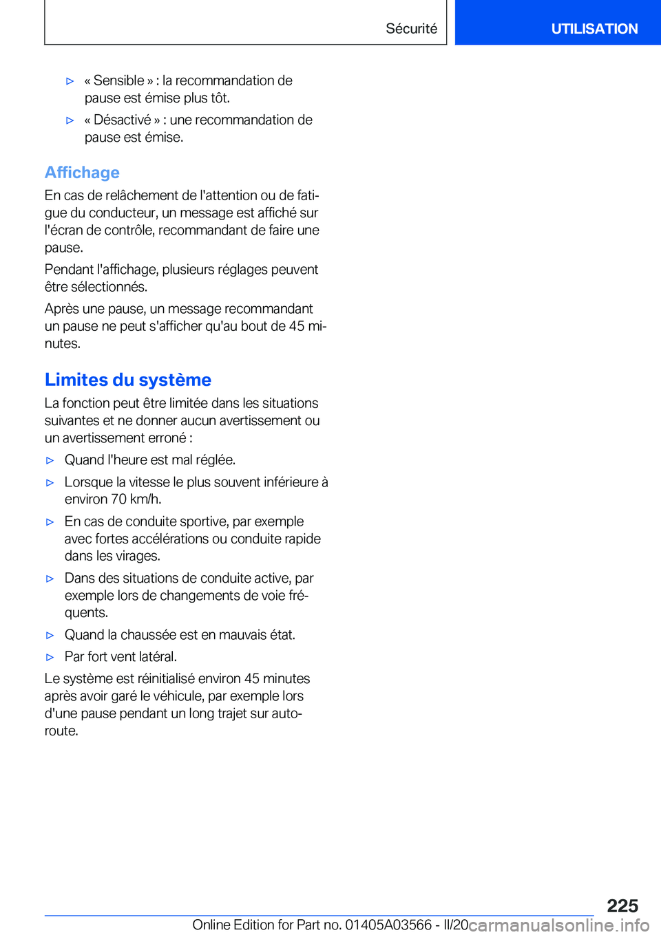 BMW X3 PLUG IN HYBRID 2020  Notices Demploi (in French) 'x�k��S�e�n�s�i�b�l�e��{��:��l�a��r�e�c�o�m�m�a�n�d�a�t�i�o�n��d�e
�p�a�u�s�e��e�s�t��é�m�i�s�e��p�l�u�s��t�
