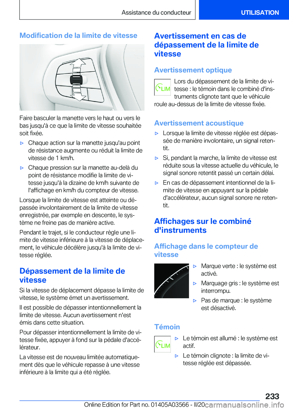 BMW X3 PLUG IN HYBRID 2020  Notices Demploi (in French) �M�o�d�i�f�i�c�a�t�i�o�n��d�e��l�a��l�i�m�i�t�e��d�e��v�i�t�e�s�s�e
�F�a�i�r�e��b�a�s�c�u�l�e�r��l�a��m�a�n�e�t�t�e��v�e�r�s��l�e��h�a�u�t��o�u��v�e�r�s��l�e
�b�a�s��j�u�s�q�u�'�