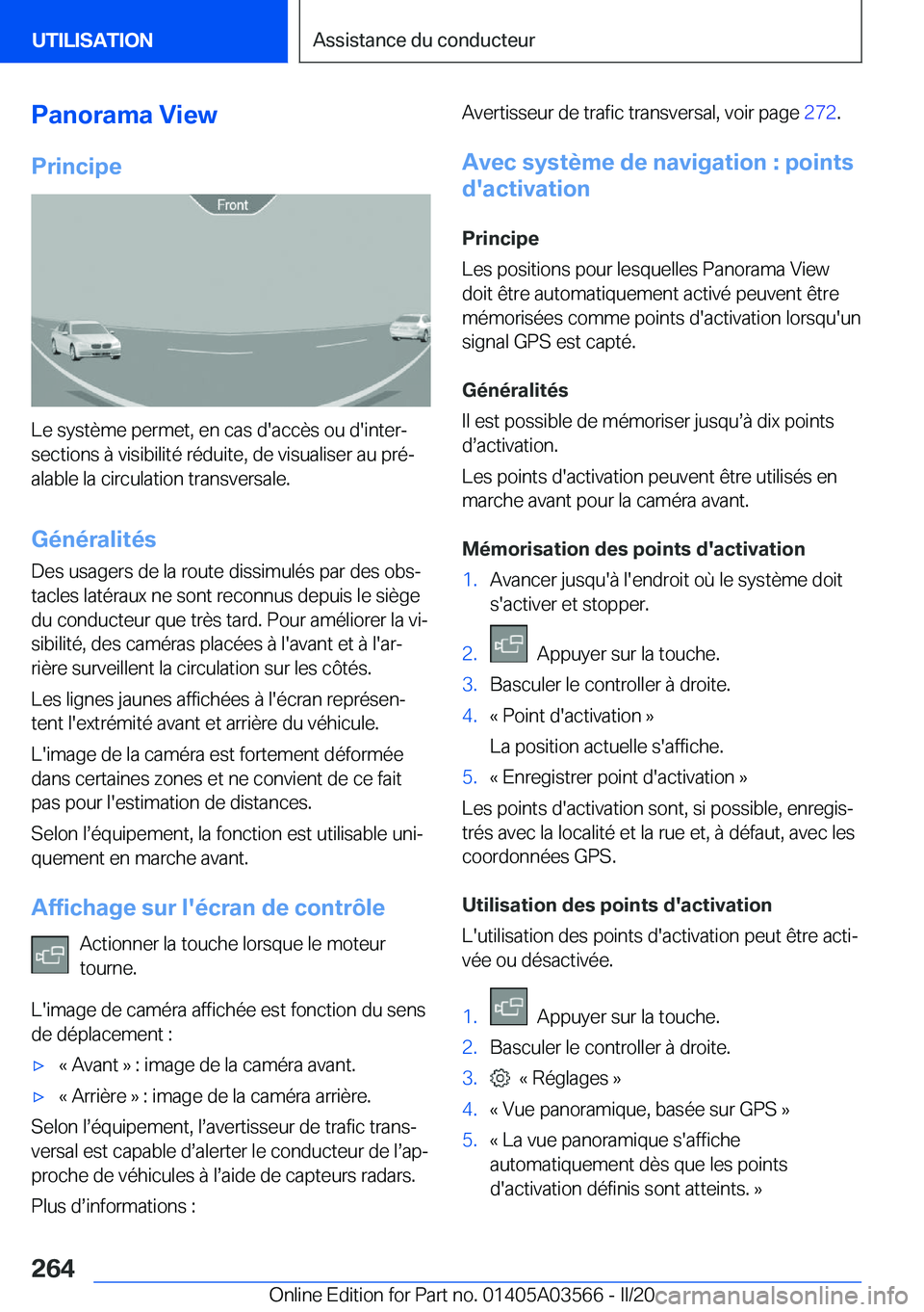 BMW X3 PLUG IN HYBRID 2020  Notices Demploi (in French) �P�a�n�o�r�a�m�a��V�i�e�w
�P�r�i�n�c�i�p�e
�L�e��s�y�s�t�è�m�e��p�e�r�m�e�t�,��e�n��c�a�s��d�'�a�c�c�è�s��o�u��d�'�i�n�t�e�rj
�s�e�c�t�i�o�n�s��