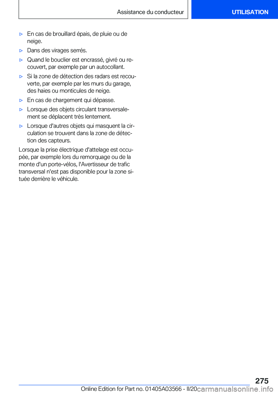 BMW X3 PLUG IN HYBRID 2020  Notices Demploi (in French) 'x�E�n��c�a�s��d�e��b�r�o�u�i�l�l�a�r�d��é�p�a�i�s�,��d�e��p�l�u�i�e��o�u��d�e�n�e�i�g�e�.'x�D�a�n�s��d�e�s��v�i�r�a�g�e�s��s�e�r�r�é�s�.'x�Q�u�a�n�d��l�e��b�o�u�c�l�i�e�r�