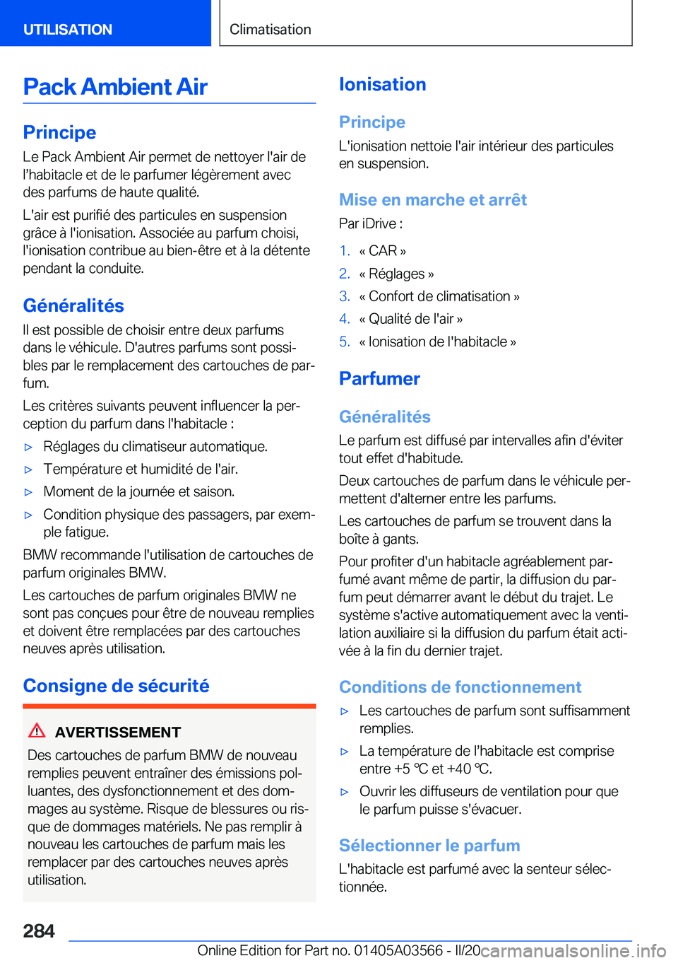 BMW X3 PLUG IN HYBRID 2020  Notices Demploi (in French) �P�a�c�k��A�m�b�i�e�n�t��A�i�r
�P�r�i�n�c�i�p�e
�L�e��P�a�c�k��A�m�b�i�e�n�t��A�i�r��p�e�r�m�e�t��d�e��n�e�t�t�o�y�e�r��l�'�a�i�r��d�e �ls�h�a�b�i�t�a�c�l�e��e�t��d�e��l�e��p�a�r�f�