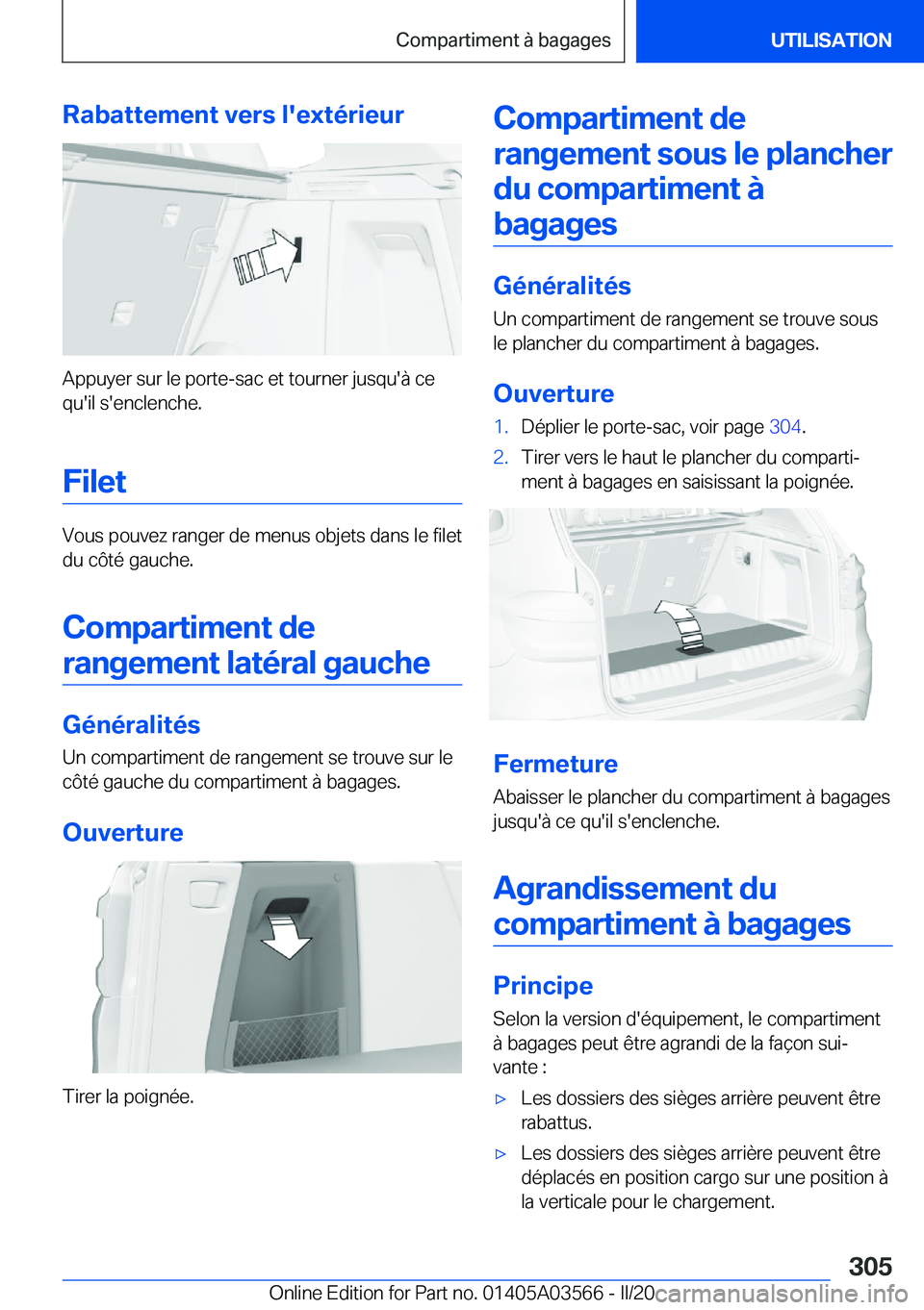BMW X3 PLUG IN HYBRID 2020  Notices Demploi (in French) �R�a�b�a�t�t�e�m�e�n�t��v�e�r�s��l�'�e�x�t�é�r�i�e�u�r
�A�p�p�u�y�e�r��s�u�r��l�e��p�o�r�t�e�-�s�a�c��e�t��t�o�u�r�n�e�r��j�u�s�q�u�'�