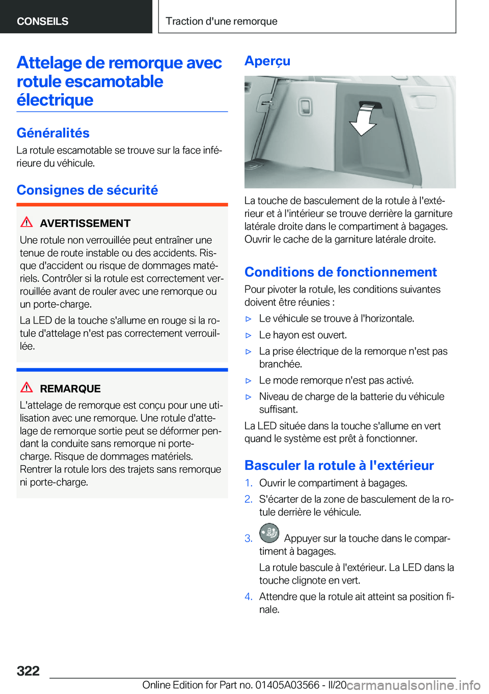 BMW X3 PLUG IN HYBRID 2020  Notices Demploi (in French) �A�t�t�e�l�a�g�e��d�e��r�e�m�o�r�q�u�e��a�v�e�c�r�o�t�u�l�e��e�s�c�a�m�o�t�a�b�l�e�é�l�e�c�t�r�i�q�u�e
�G�é�n�é�r�a�l�i�t�é�s
�L�a��r�o�t�u�l�e��e�s�c�a�m�o�t�a�b�l�e��s�e��t�r�o�u�v�e��s