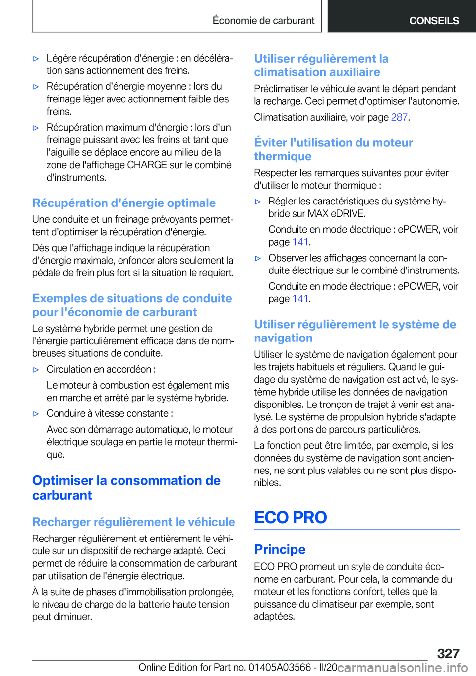 BMW X3 PLUG IN HYBRID 2020  Notices Demploi (in French) 'x�L�é�g�è�r�e��r�é�c�u�p�é�r�a�t�i�o�n��d�'�é�n�e�r�g�i�e��:��e�n��d�é�c�é�l�é�r�aj
�t�i�o�n��s�a�n�s��a�c�t�i�o�n�n�e�m�e�n�t��d�e�s��f�r�e�i�n�s�.'x�R�é�c�u�p�é�r�a�