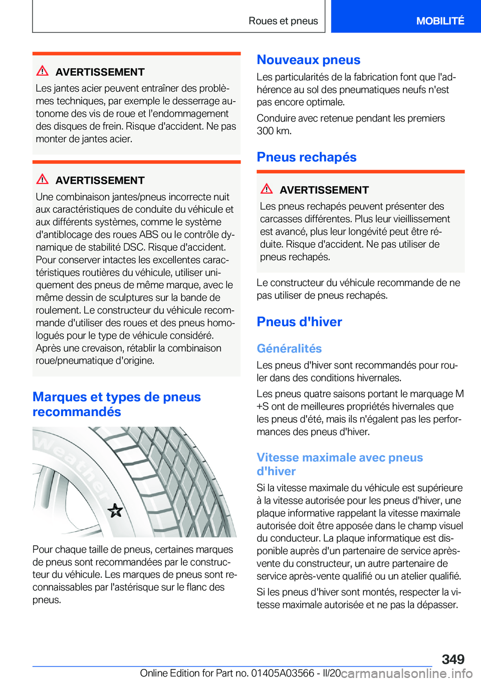 BMW X3 PLUG IN HYBRID 2020  Notices Demploi (in French) �A�V�E�R�T�I�S�S�E�M�E�N�T
�L�e�s��j�a�n�t�e�s��a�c�i�e�r��p�e�u�v�e�n�t��e�n�t�r�a�