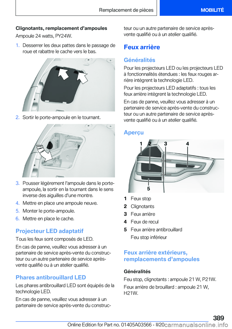 BMW X3 PLUG IN HYBRID 2020  Notices Demploi (in French) �C�l�i�g�n�o�t�a�n�t�s�,��r�e�m�p�l�a�c�e�m�e�n�t��d�'�a�m�p�o�u�l�e�s�A�m�p�o�u�l�e��2�4��w�a�t�t�s�,��P�Y�2�4�W�.�1�.�D�e�s�s�e�r�r�e�r��l�e�s��d�e�u�x��p�a�t�t�e�s��d�a�n�s��l�e��p�a
