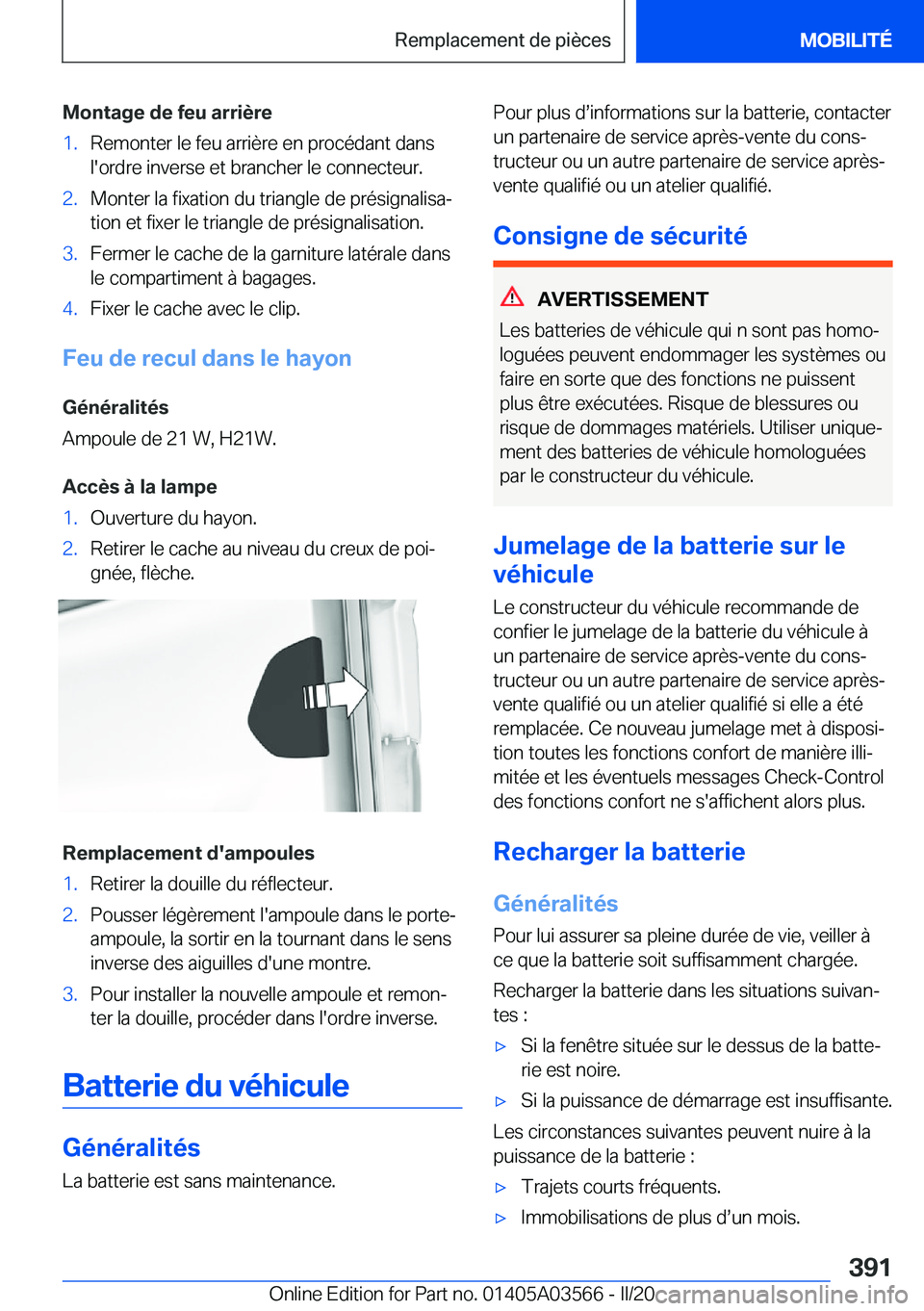 BMW X3 PLUG IN HYBRID 2020  Notices Demploi (in French) �M�o�n�t�a�g�e��d�e��f�e�u��a�r�r�i�è�r�e�1�.�R�e�m�o�n�t�e�r��l�e��f�e�u��a�r�r�i�è�r�e��e�n��p�r�o�c�é�d�a�n�t��d�a�n�s
�l�'�o�r�d�r�e��i�n�v�e�r�s�e��e�t��b�r�a�n�c�h�e�r��l�e�